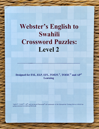 Webster’s English to Swahili Crossword Puzzles: Level 2