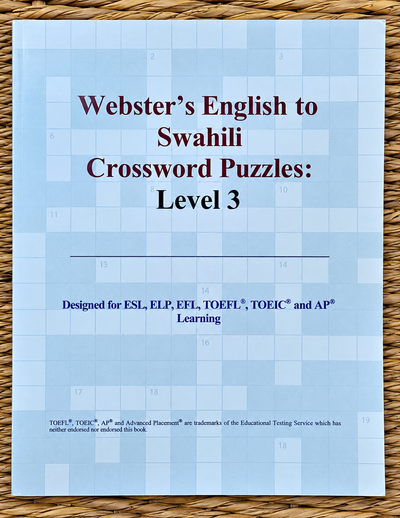 Webster’s English to Swahili Crossword Puzzles: Level 3
